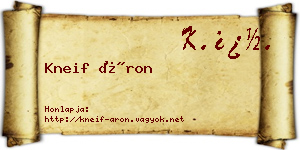 Kneif Áron névjegykártya